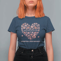 Endometrial Cancer Family Support T Shirt For Women I Wear Peach For My Mom
