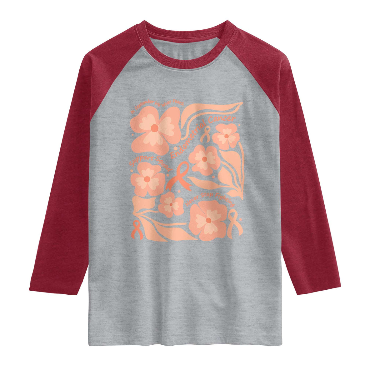 Endometrial Cancer Support Squad Floral Gift Raglan Shirt In September We Wear Peach