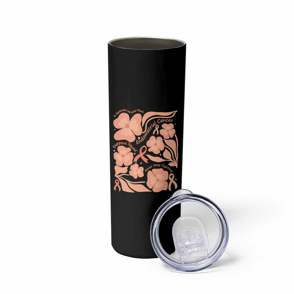 Endometrial Cancer Support Squad Floral Gift Skinny Tumbler In September We Wear Peach