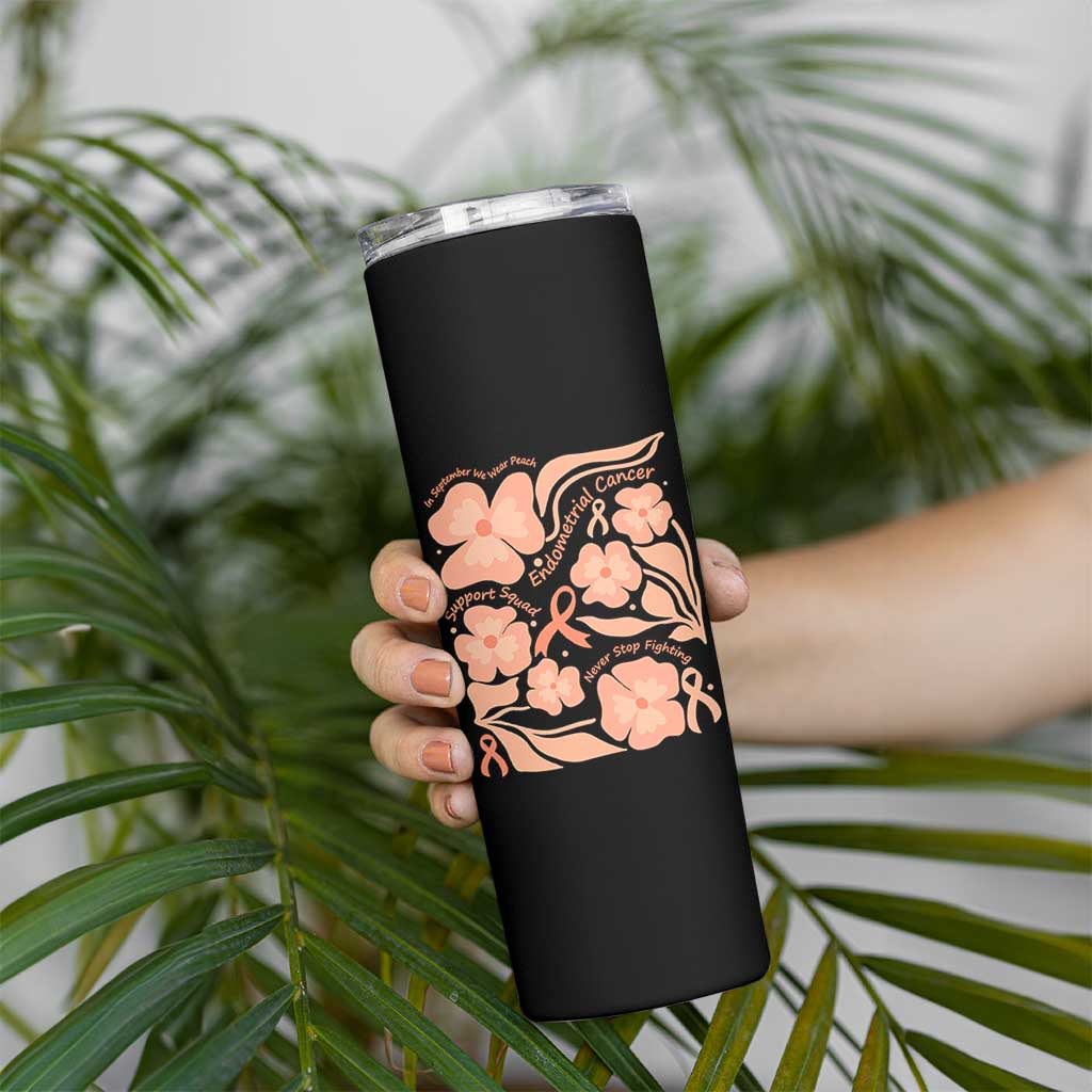Endometrial Cancer Support Squad Floral Gift Skinny Tumbler In September We Wear Peach