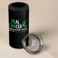 Heal Cancer Nothing Is Impossible With God 4 in 1 Can Cooler Tumbler Liver Cancer Support Gift