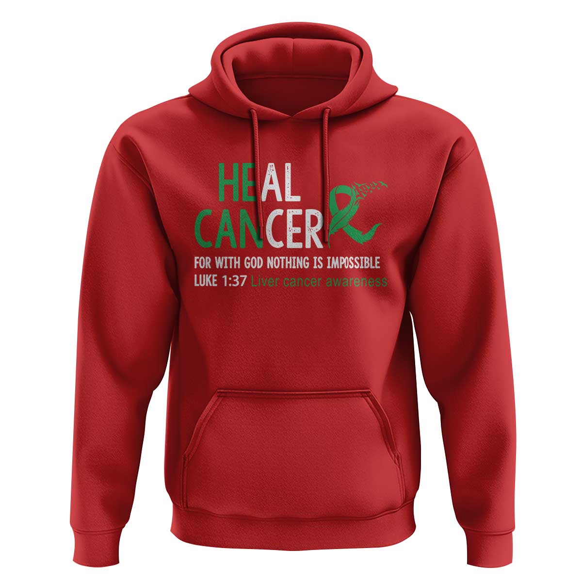 Heal Cancer Nothing Is Impossible With God Hoodie Liver Cancer Support Gift