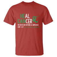 Heal Cancer Nothing Is Impossible With God T Shirt Liver Cancer Support Gift