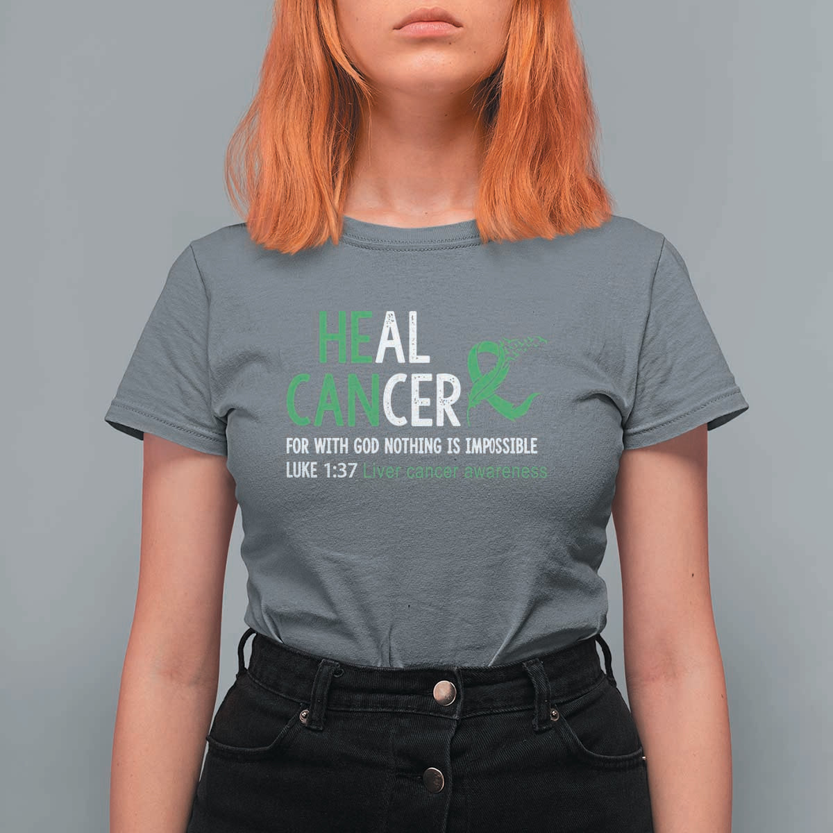 Heal Cancer Nothing Is Impossible With God T Shirt For Women Liver Cancer Support Gift