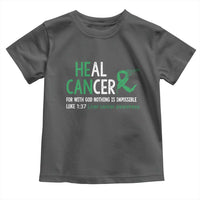 Heal Cancer Nothing Is Impossible With God Toddler T Shirt Liver Cancer Support Gift