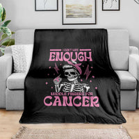 Funny Skeleton Breast Cancer Throw Blanket I Dont Have Enough Middle Fingers