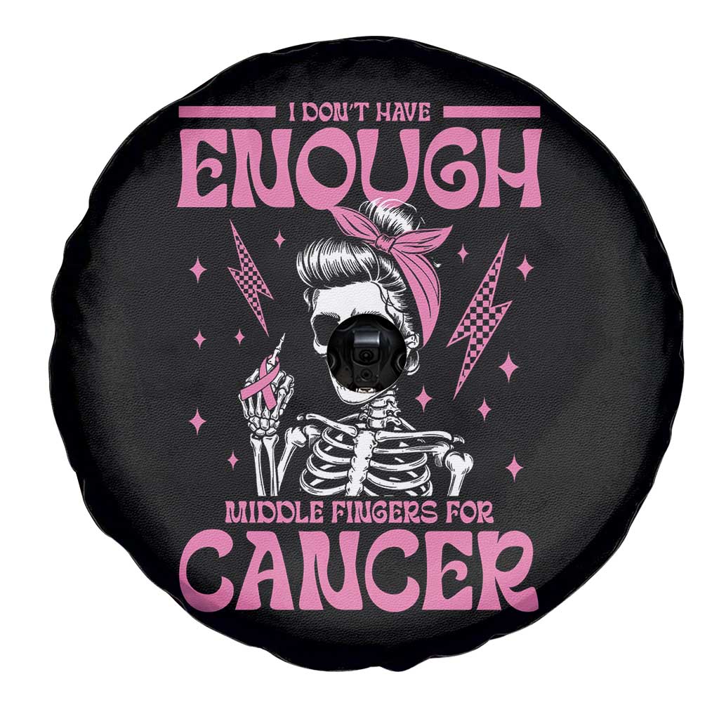 Funny Skeleton Breast Cancer Spare Tire Cover I Dont Have Enough Middle Fingers