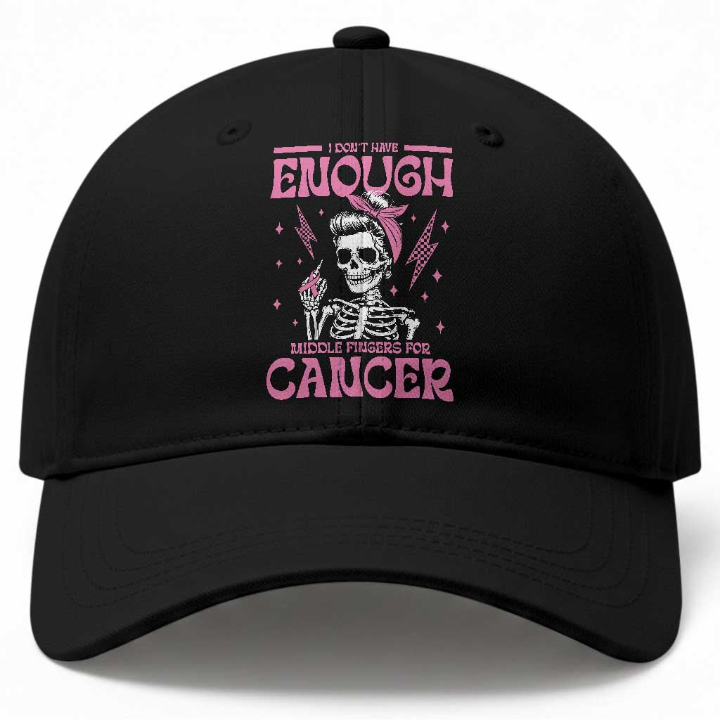 Funny Skeleton Breast Cancer Baseball Cap I Dont Have Enough Middle Fingers