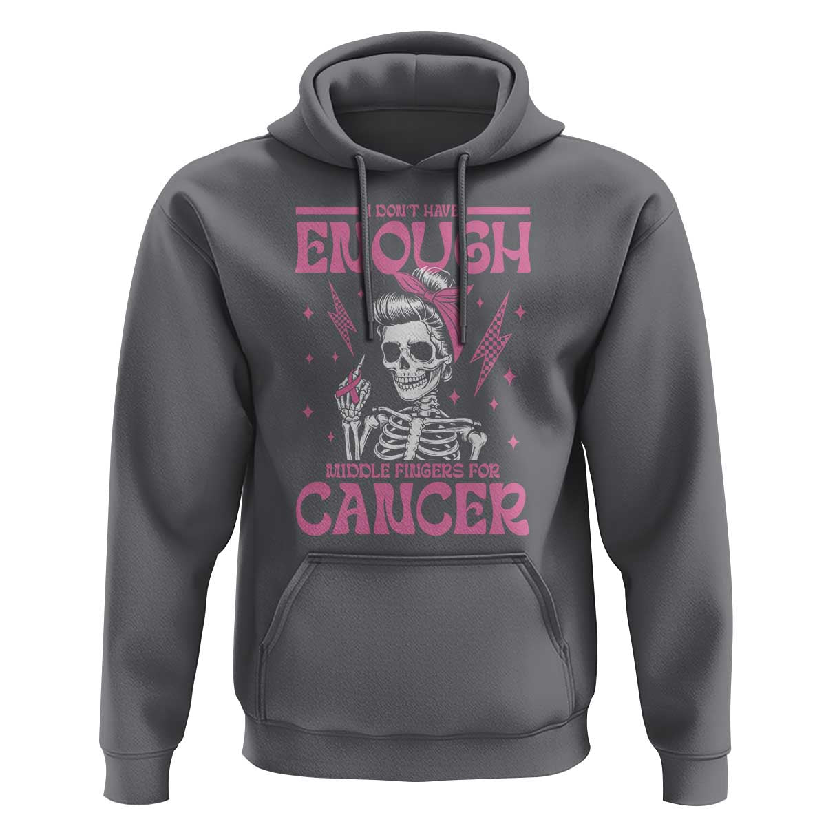 Funny Skeleton Breast Cancer Hoodie I Dont Have Enough Middle Fingers