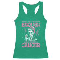 Funny Skeleton Breast Cancer Racerback Tank Top I Dont Have Enough Middle Fingers
