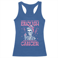 Funny Skeleton Breast Cancer Racerback Tank Top I Dont Have Enough Middle Fingers