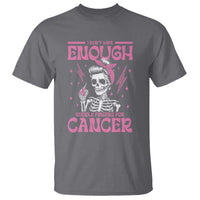 Funny Skeleton Breast Cancer T Shirt I Dont Have Enough Middle Fingers