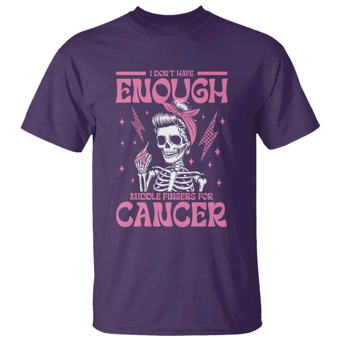 Funny Skeleton Breast Cancer T Shirt I Dont Have Enough Middle Fingers