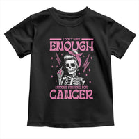 Funny Skeleton Breast Cancer Toddler T Shirt I Dont Have Enough Middle Fingers