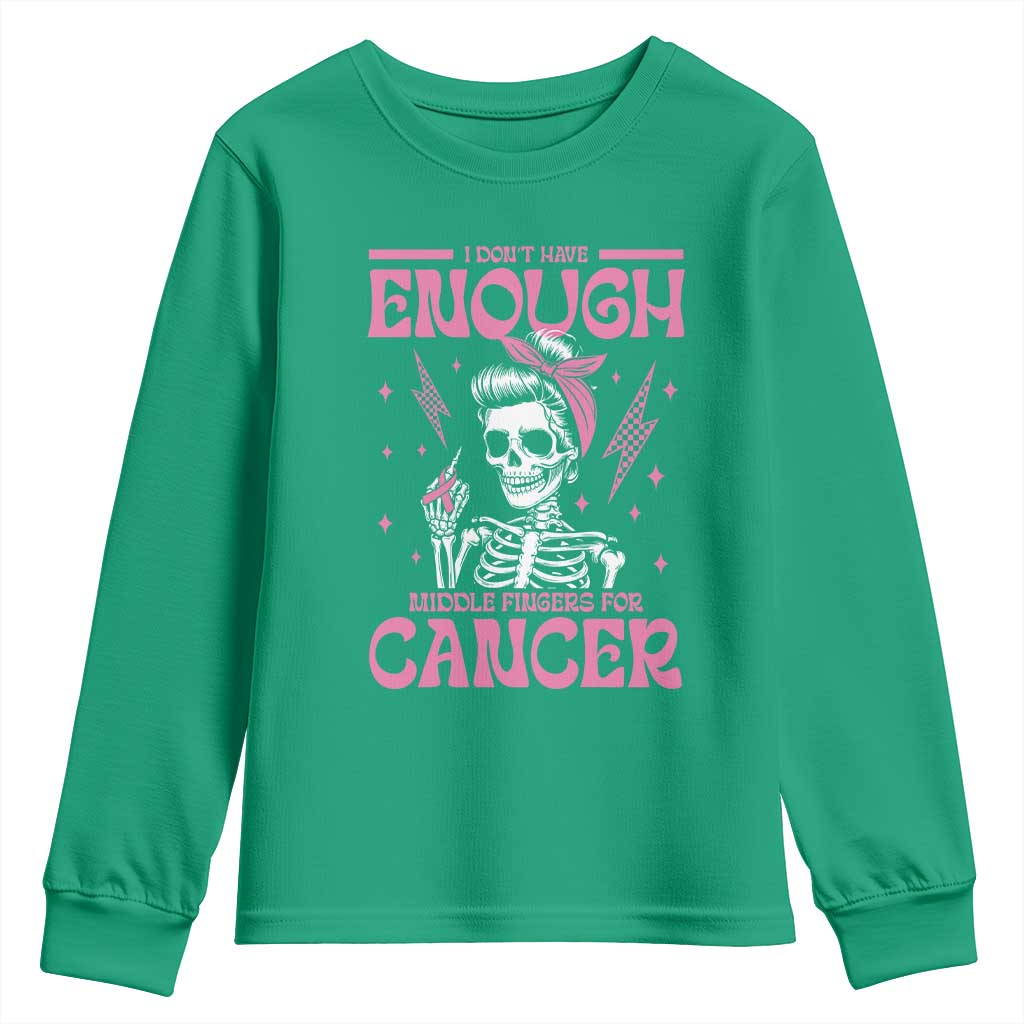 Funny Skeleton Breast Cancer Youth Sweatshirt I Dont Have Enough Middle Fingers