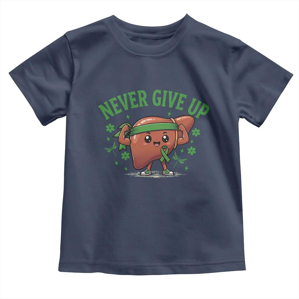 Liver Cancer Awareness Transplant Support Toddler T Shirt Never Give Up Nurse Gift