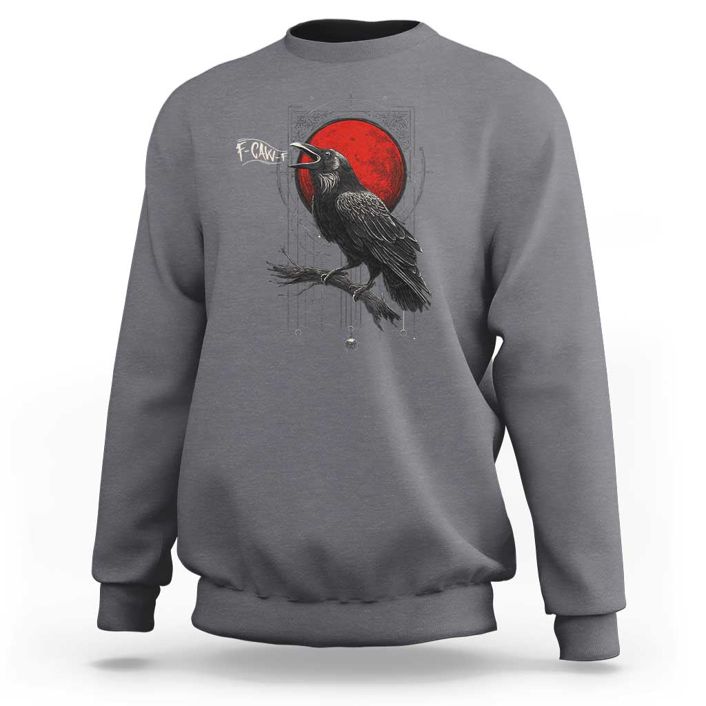 Horror Raven Sweatshirt F Caw F Gothic Blood Moon Halloween - Wonder Print Shop