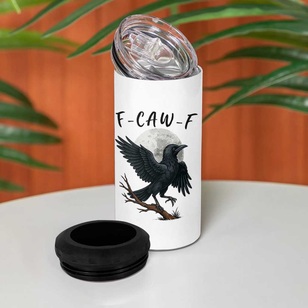 Funny Raven Bird Full Moon Art F Caw F Joke 4 in 1 Can Cooler Tumbler
