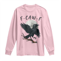 Funny Raven Bird Full Moon Art F Caw F Joke Long Sleeve Shirt - Wonder Print Shop