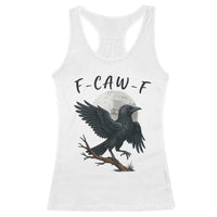 Funny Raven Bird Full Moon Art F Caw F Joke Racerback Tank Top - Wonder Print Shop