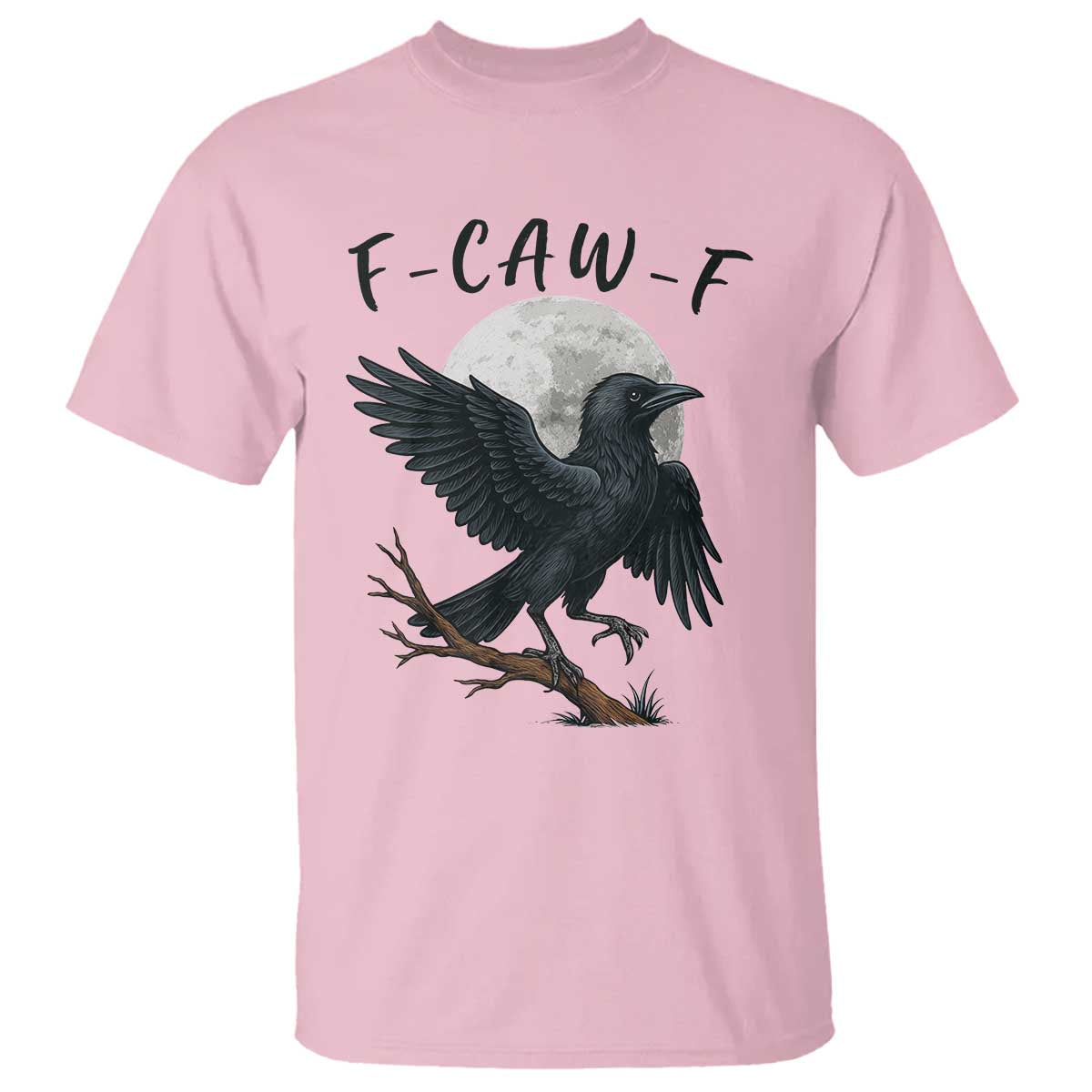 Funny Raven Bird Full Moon Art F Caw F Joke T Shirt - Wonder Print Shop