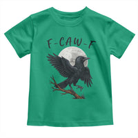 Funny Raven Bird Full Moon Art F Caw F Joke Toddler T Shirt - Wonder Print Shop