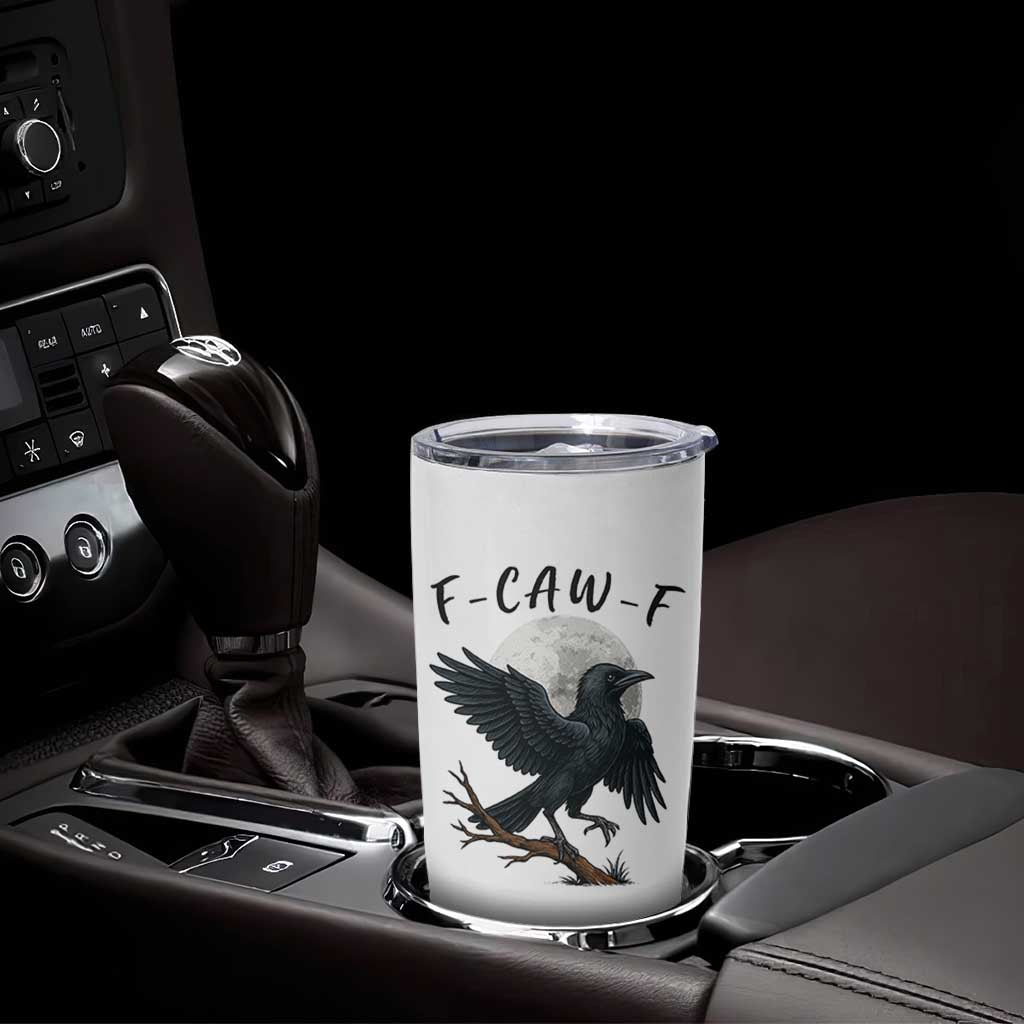 Funny Raven Bird Full Moon Art F Caw F Joke Tumbler Cup