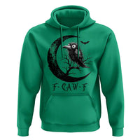Funny Raven Bird Hoodie F Caw F Joke Moon Sarcastic Humor Art - Wonder Print Shop