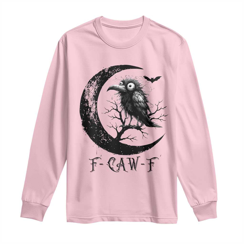 Funny Raven Bird Long Sleeve Shirt F Caw F Joke Moon Sarcastic Humor Art - Wonder Print Shop