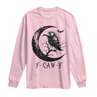 Funny Raven Bird Long Sleeve Shirt F Caw F Joke Moon Sarcastic Humor Art - Wonder Print Shop