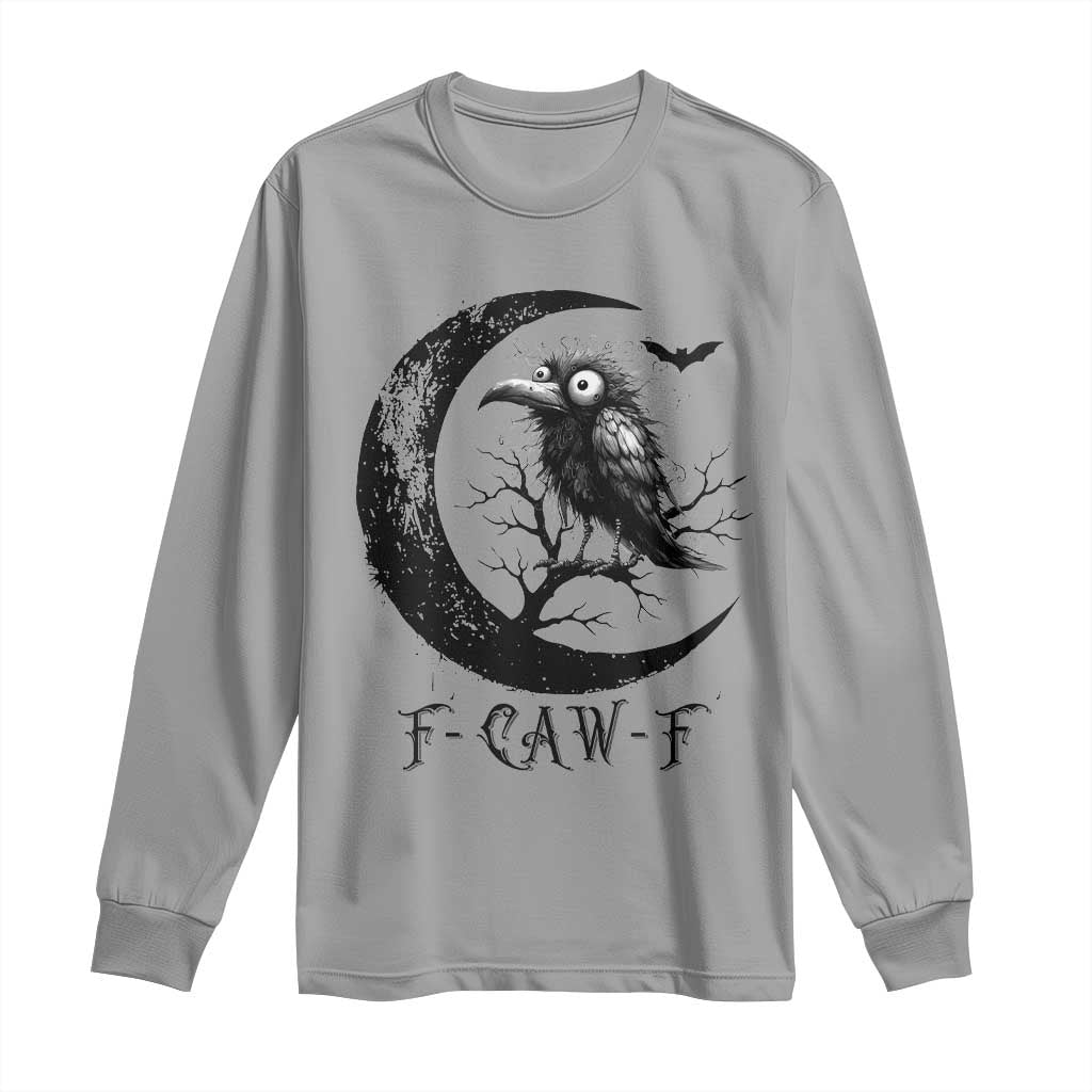Funny Raven Bird Long Sleeve Shirt F Caw F Joke Moon Sarcastic Humor Art - Wonder Print Shop