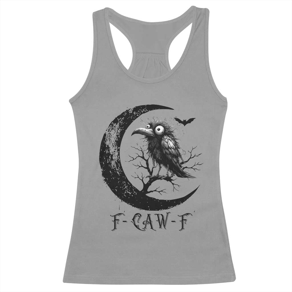 Funny Raven Bird Racerback Tank Top F Caw F Joke Moon Sarcastic Humor Art - Wonder Print Shop