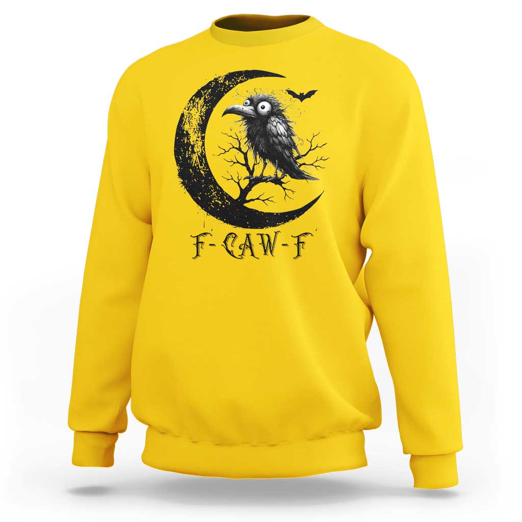 Funny Raven Bird Sweatshirt F Caw F Joke Moon Sarcastic Humor Art - Wonder Print Shop