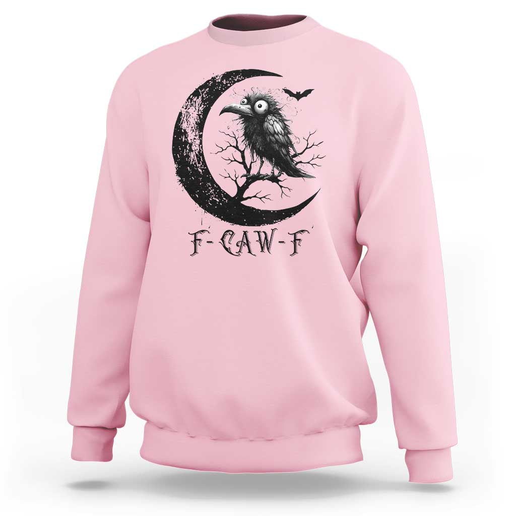 Funny Raven Bird Sweatshirt F Caw F Joke Moon Sarcastic Humor Art - Wonder Print Shop
