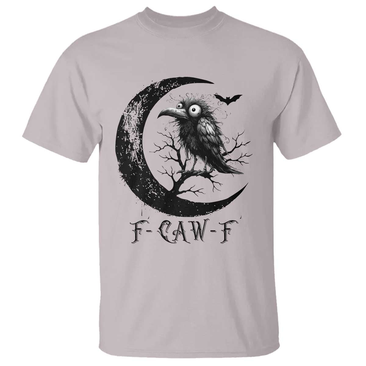 Funny Raven Bird T Shirt F Caw F Joke Moon Sarcastic Humor Art - Wonder Print Shop