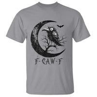 Funny Raven Bird T Shirt F Caw F Joke Moon Sarcastic Humor Art - Wonder Print Shop