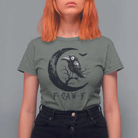 Funny Raven Bird T Shirt For Women F Caw F Joke Moon Sarcastic Humor Art - Wonder Print Shop
