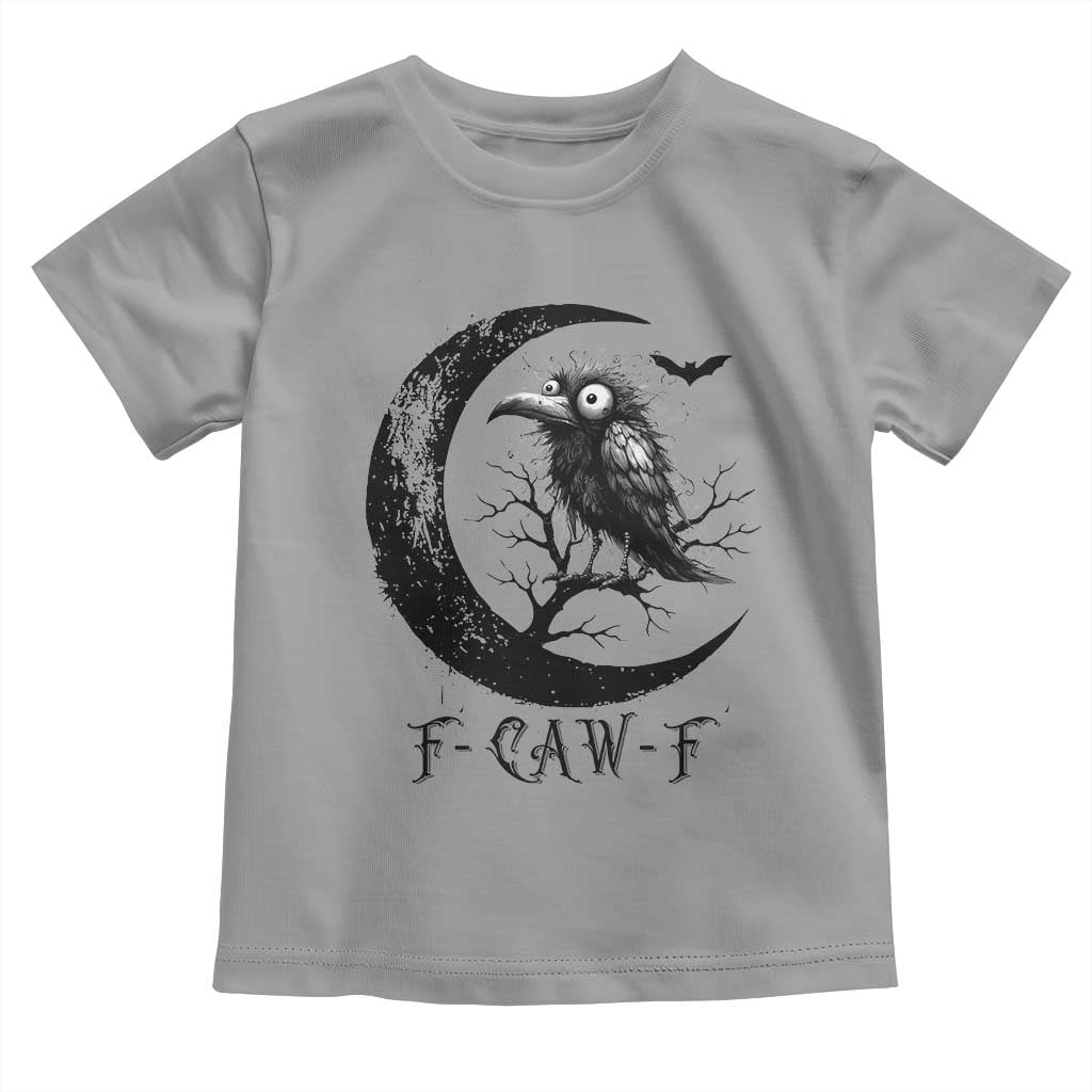 Funny Raven Bird Toddler T Shirt F Caw F Joke Moon Sarcastic Humor Art - Wonder Print Shop