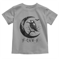 Funny Raven Bird Toddler T Shirt F Caw F Joke Moon Sarcastic Humor Art - Wonder Print Shop