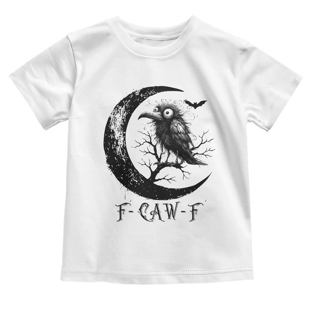 Funny Raven Bird Toddler T Shirt F Caw F Joke Moon Sarcastic Humor Art - Wonder Print Shop