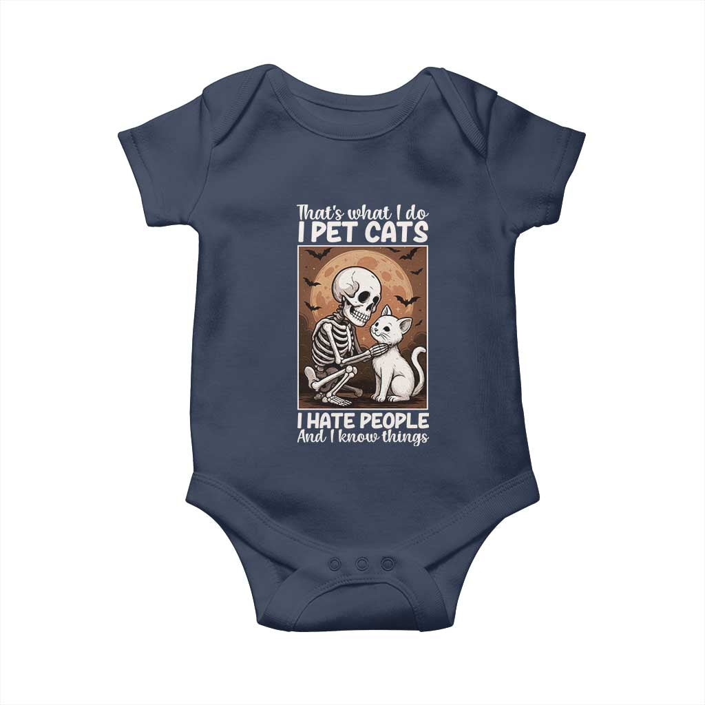 Funny Skeleton Cat Baby Onesie Thats What I Do I Pet Cats I Hate People And I Know Things - Wonder Print Shop