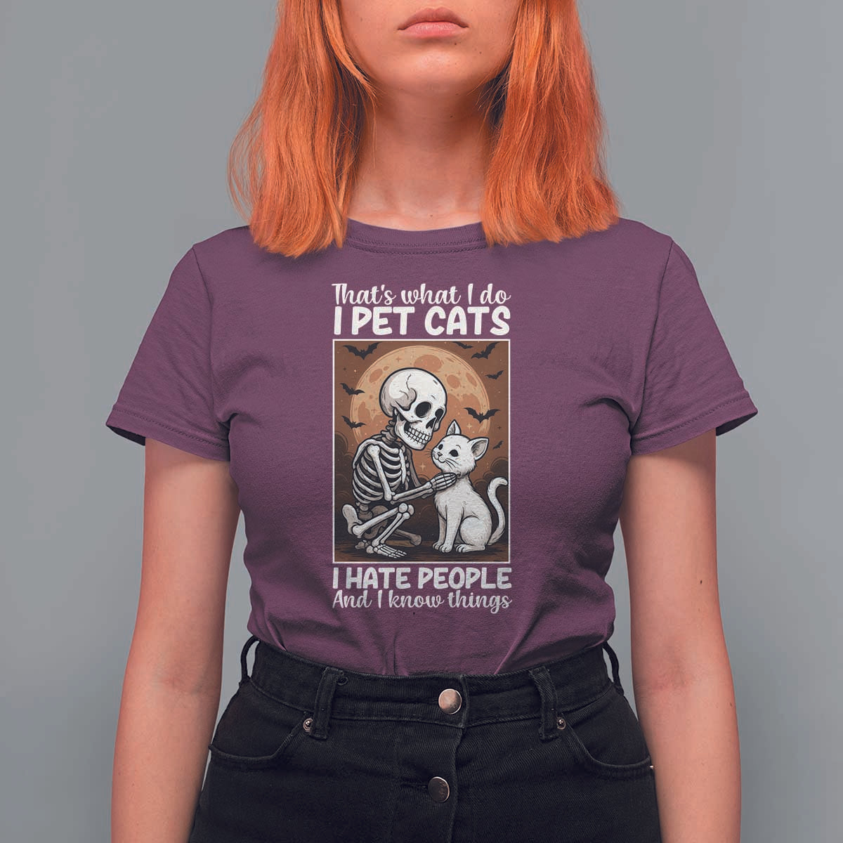 Funny Skeleton Cat T Shirt For Women Thats What I Do I Pet Cats I Hate People And I Know Things - Wonder Print Shop