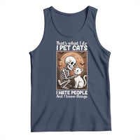 Funny Skeleton Cat Tank Top Thats What I Do I Pet Cats I Hate People And I Know Things - Wonder Print Shop