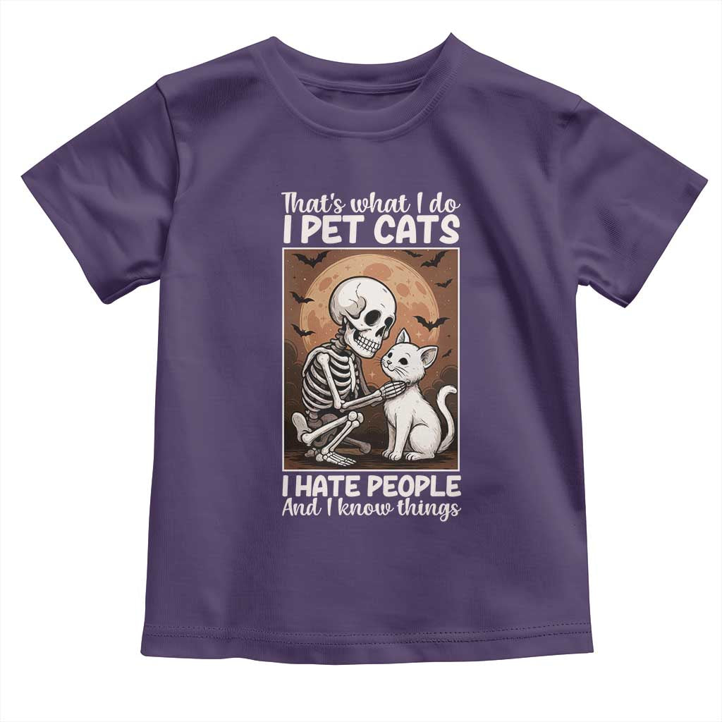 Funny Skeleton Cat Toddler T Shirt Thats What I Do I Pet Cats I Hate People And I Know Things - Wonder Print Shop