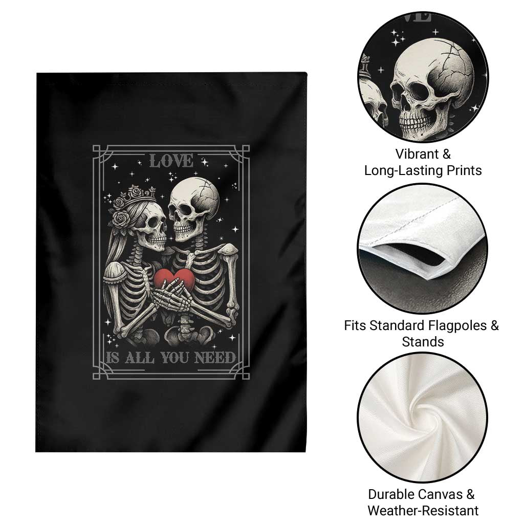Love Is All You Need Garden Flag Skeleton Lovers Funny Halloween Tarot - Wonder Print Shop