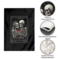 Love Is All You Need Garden Flag Skeleton Lovers Funny Halloween Tarot - Wonder Print Shop