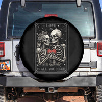 Love Is All You Need Spare Tire Cover Skeleton Lovers Funny Halloween Tarot - Wonder Print Shop