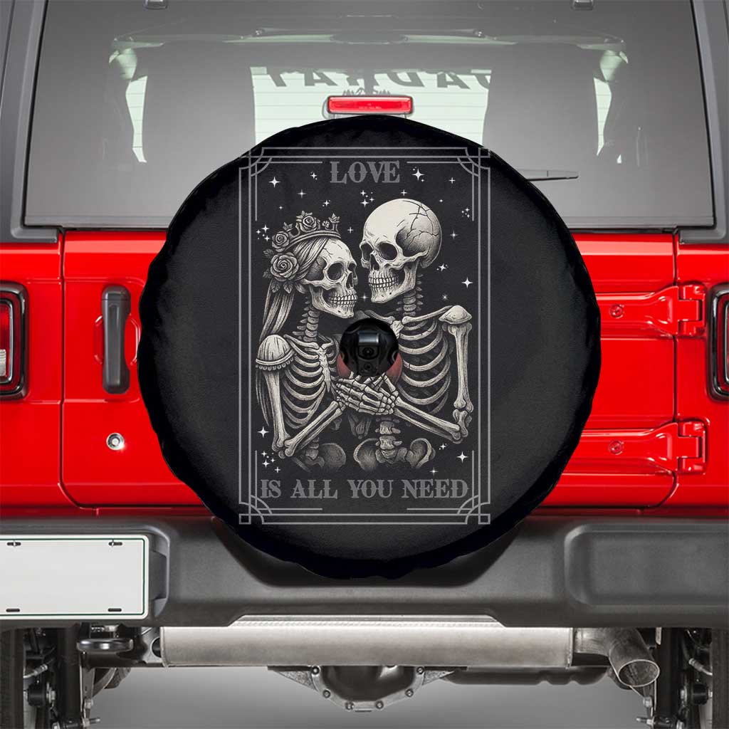 Love Is All You Need Spare Tire Cover Skeleton Lovers Funny Halloween Tarot - Wonder Print Shop