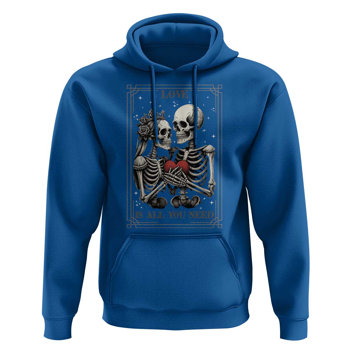 Love Is All You Need Hoodie Skeleton Lovers Funny Halloween Tarot - Wonder Print Shop