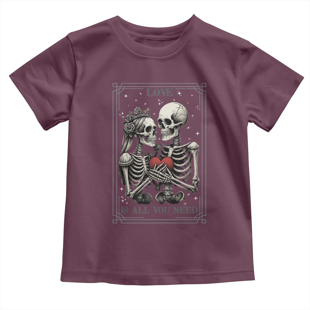 Love Is All You Need Toddler T Shirt Skeleton Lovers Funny Halloween Tarot - Wonder Print Shop